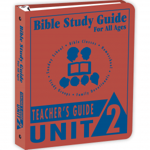 Bible Study Guide - Unit 2